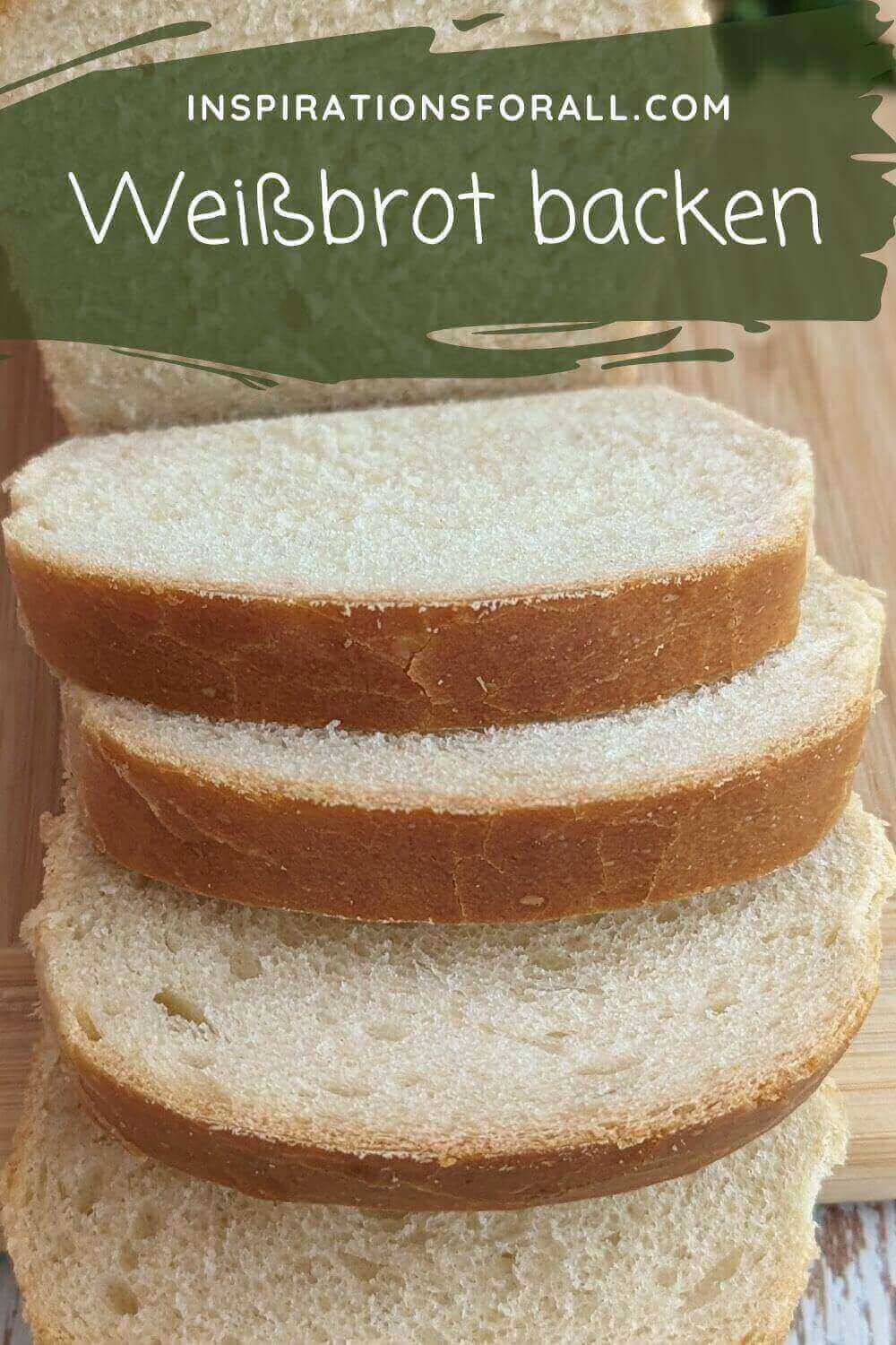 Pin Weißbrot backen