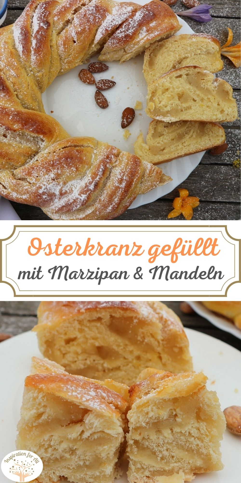 Osterkranz mit Marzipan und Mandeln – gefüllter Hefekranz