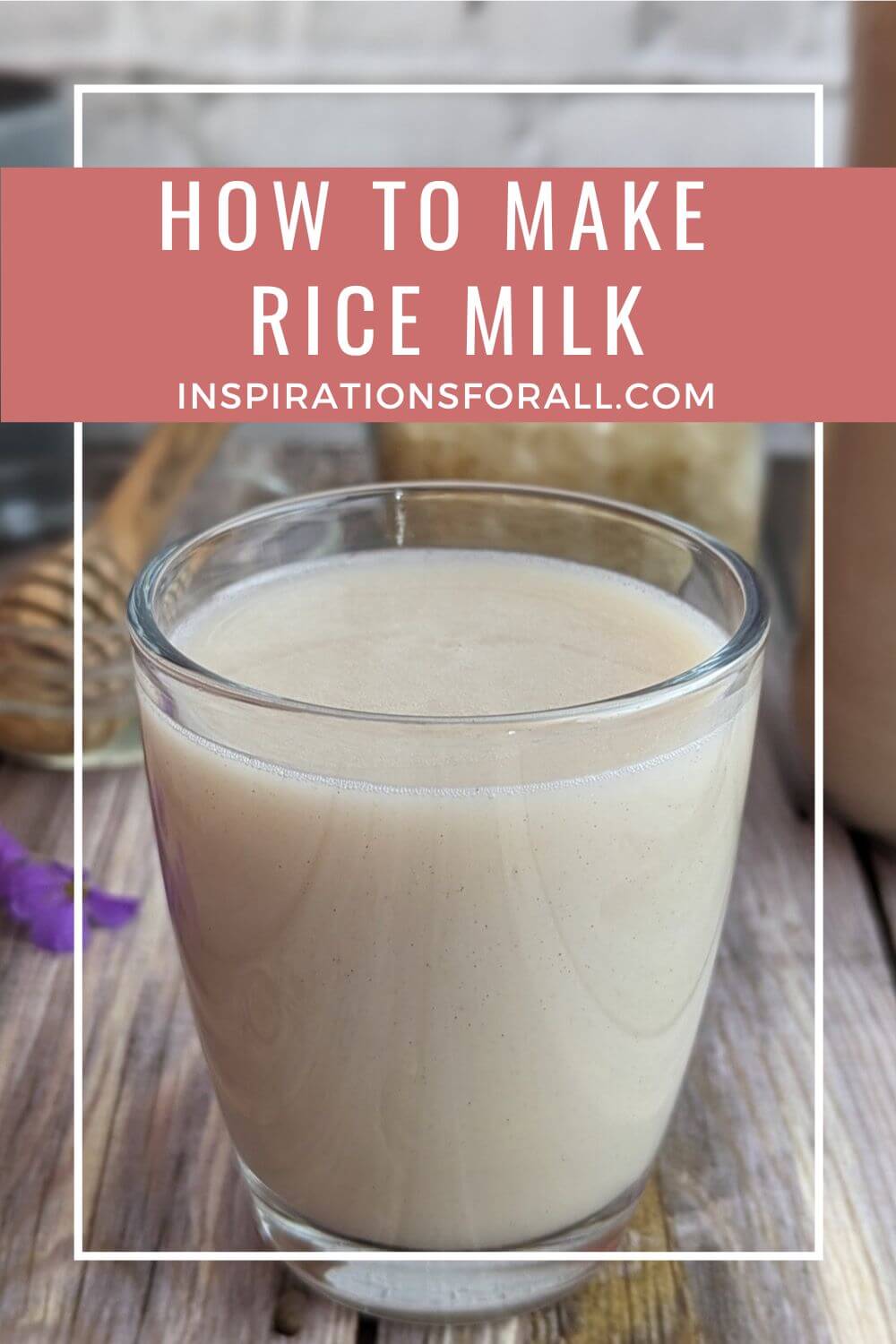 Pin How to make rice milk
